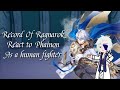 Record Of Ragnarok React To Phainon As A Human Fighter 2X SPEED FULL