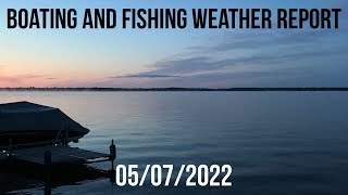 Lake St Clair Fishing and Boating Weather Report 05/07/2022