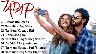 Download lagu 'Tadap' Audio Jukebox/Ahan Shetty/Tara sutaria/Bollywood New Jukebox/Hindisongs mp3