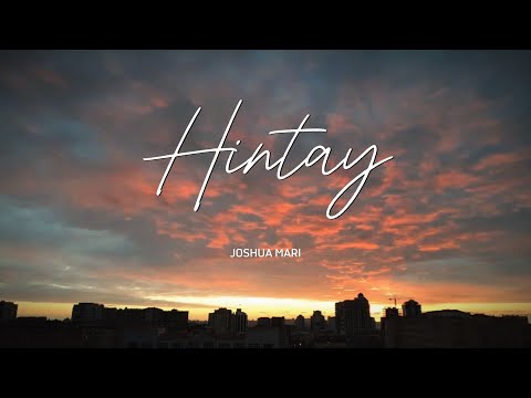 HINTAY - Joshua Mari | (Lyric Video)