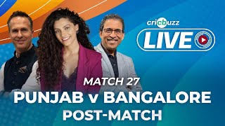 #PBKSvRCB| Cricbuzz Live: Match 27: Punjab v Bangalore, Post-match show