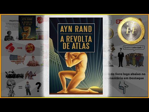 A Revolta de Atlas - Ayn Rand (SEM SPOILER)