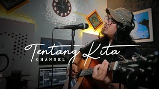 Download lagu TENTANG KITA - Channel || Cover By Rona Sintiana mp3 Download lagu TENTANG KITA - Channel || Cover By Rona Sintiana mp3