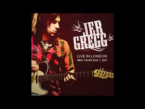 Jer Gregg - Live in London New Years Eve - If You Keep Me Around