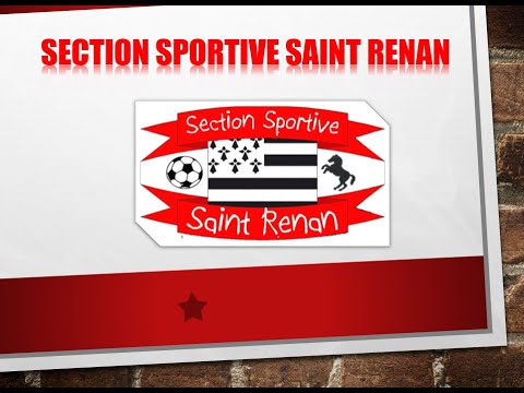 Présentation Section Sportive Saint Renan