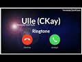 Ulle Ckay Ringtone