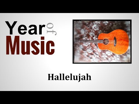 Hallelujah, Year of Music - Day 42