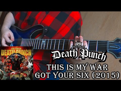 Five Finger Death Punch - This Is My War (Guitar Cover + TAB by Godspeedy)