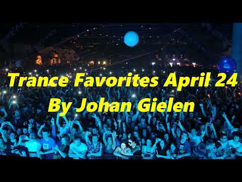 "Trance Favorites April 24 By Johan Gielen" - Beatport  charts 2024