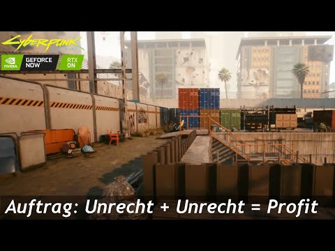 Cyberpunk 2077, Auftrag: Unrecht + Unrecht = Profit