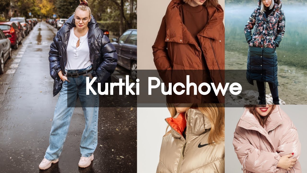 Kurtki puchowe - przegląd sklepów i stylizacje