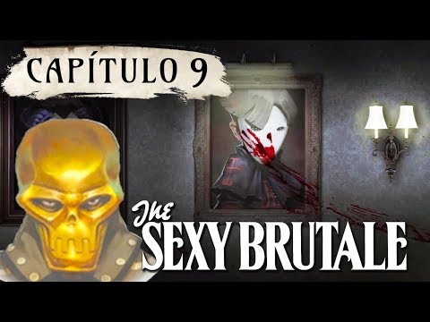 The Sexy Brutale / Lore & Final Alternativo / Cap 09