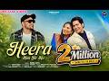 Heera Han Ya Na Inder Arya New Kumaoni Song 2026 Official Video Ankit Rawat Priya Singh