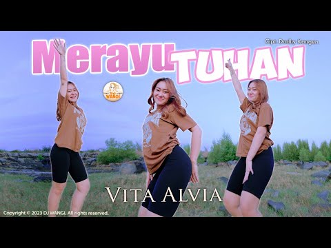 Dj Merayu Tuhan - Vita Alvia (Official Music Video)