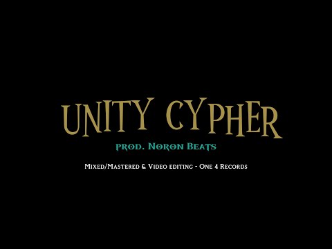 "Unity Cypher" | Prod. Noron Beats | Music Video |