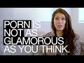 What Being In Porn Is Really Like