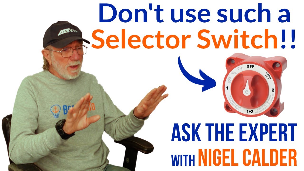 Charging Circuits for two Boat Batteries | Ask The Expert with NIGEL CALDER