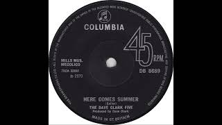 (128) The Dave Clark Five - Here Comes Summer