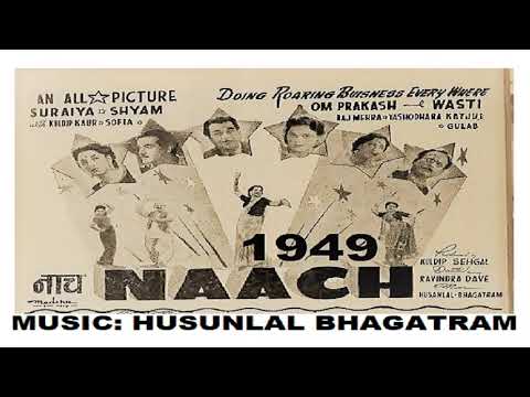 1949-Naach-05-Rafi+Suraiyya-Chaya Sama Suhana-Kaif Irfani-Husnlal Bhagatram
