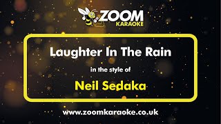 Neil Sedaka - Laughter In The Rain - Karaoke Version from Zoom Karaoke