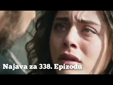 Najava za 338. Epizodu (boricu se za oboje) Emanet - Fatalna Ljubav