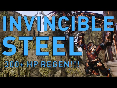 INVINCIBLE STEEL!!! 300+ HEALTH REGEN