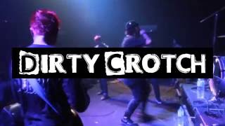 Dirty Crotch - Punk Rock Ambulance (GBH cover)