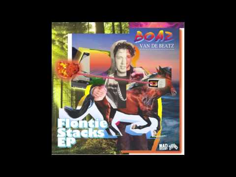 Boaz van de Beatz - Flontie Stacks Pt. 1 [Official Full Stream]