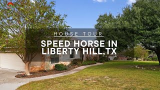 MLS House Tour: 304 Speed Horse in Liberty Hill, TX. - Peaceful Acreage Living in Liberty Hill!