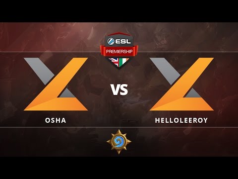 [HS] -  Osha vs HelloLeeroy - Week 3 - ESL Premiership