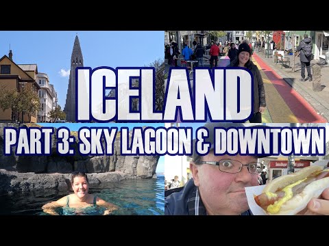Reykjavik Islândia Pt.3 - Sky Lagoon, cachorro-quente, Rainbow Street, Hallgrimskirkja, sorvete de pão de centeio