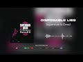 Superman Is Dead Disposable Lies Official Audio