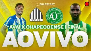 AVAÍ X CHAPECOENSE AO VIVO E COM IMAGENS EXCLUSIVAS | COPA SUL 2026 | FINAL IDA | CHAPECAST