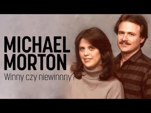 SPRAWA Michaela Mortona I Winny czy niewinny? - czarna wdowa podcast kryminalny