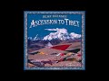 Ascension to Tibet - Dean Evenson