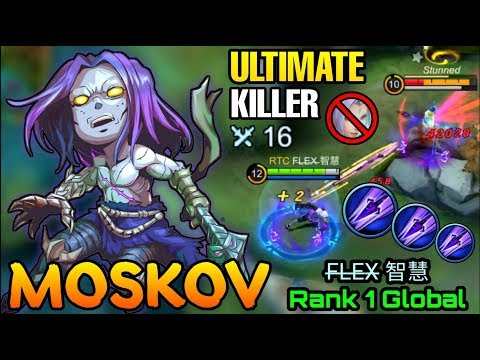 Deadly Spear Moskov The Ultimate Killer - Top 1 Global Moskov by F̶L̶E̶X̶ 智慧 - MLBB