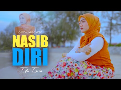 Nasib Diri - Eda Ezrin | Official Music Video