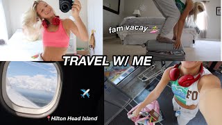 Travel to HHI W/ ME | FAM VACAY