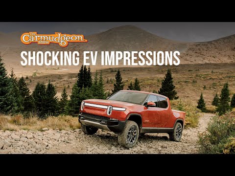 Shocking EV Impressions — The Carmudgeon Show — Ep. 46