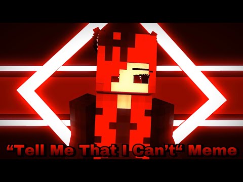 “Neffex - Tell Me That I Can’t“ Meme - Mine-imator Minecraft Animation