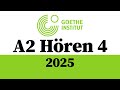 2025 Goethe A2 Listening Exercise 4 With Solutions Deutsche Coach