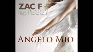 Zac F feat. Peggy - Angelo Mio(A Night At The Port remix).