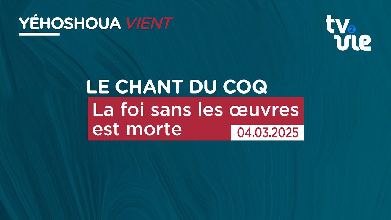 Thumbnail of video: La foi sans les œuvres est morte