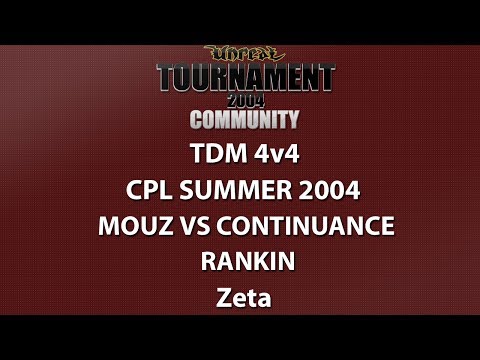 UT2004 TDM 4v4 - Cyber-athlete Professional League 2004 - Mouz vs continuance - Rankin - Zeta
