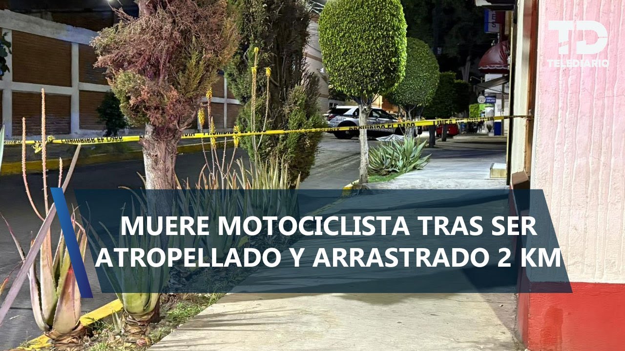 Motociclista muere tras ser atropellado y arrastrado 2 kilómetros en Iztapalapa; responsable huyó