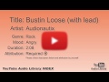 Bustin Loose With Lead Audionautix Rock Angry YouTube Audio Library BGM
