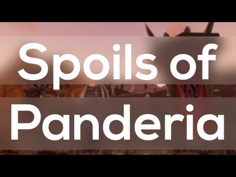 Spoils of Panderia LFR Guide/Preview - Patch 5.4 The Siege of Orgrimmar