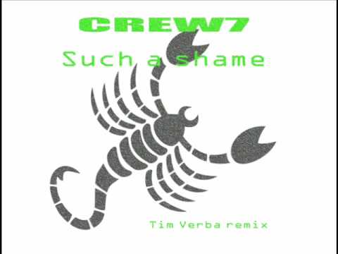 CREW7 -Such a shame (tim verba radio edit)