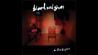 Blood Red Shoes - Cold