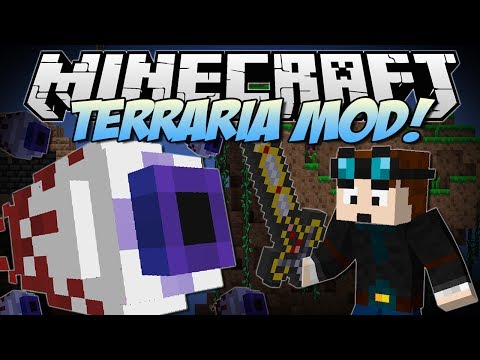 Minecraft | TERRARIA MOD! (Eye of Cthulhu, Excaliber, Obsidian Skulls & More!) | Mod Showcase